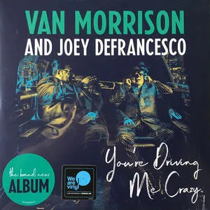 You're driving me crazy